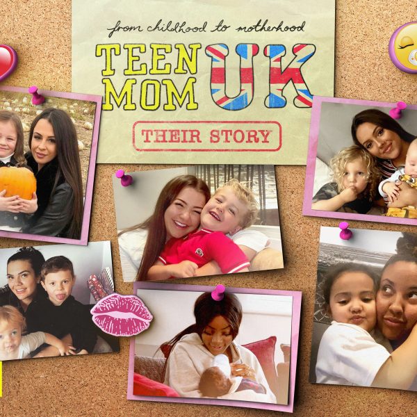 Teen Mom UK: Their Stories